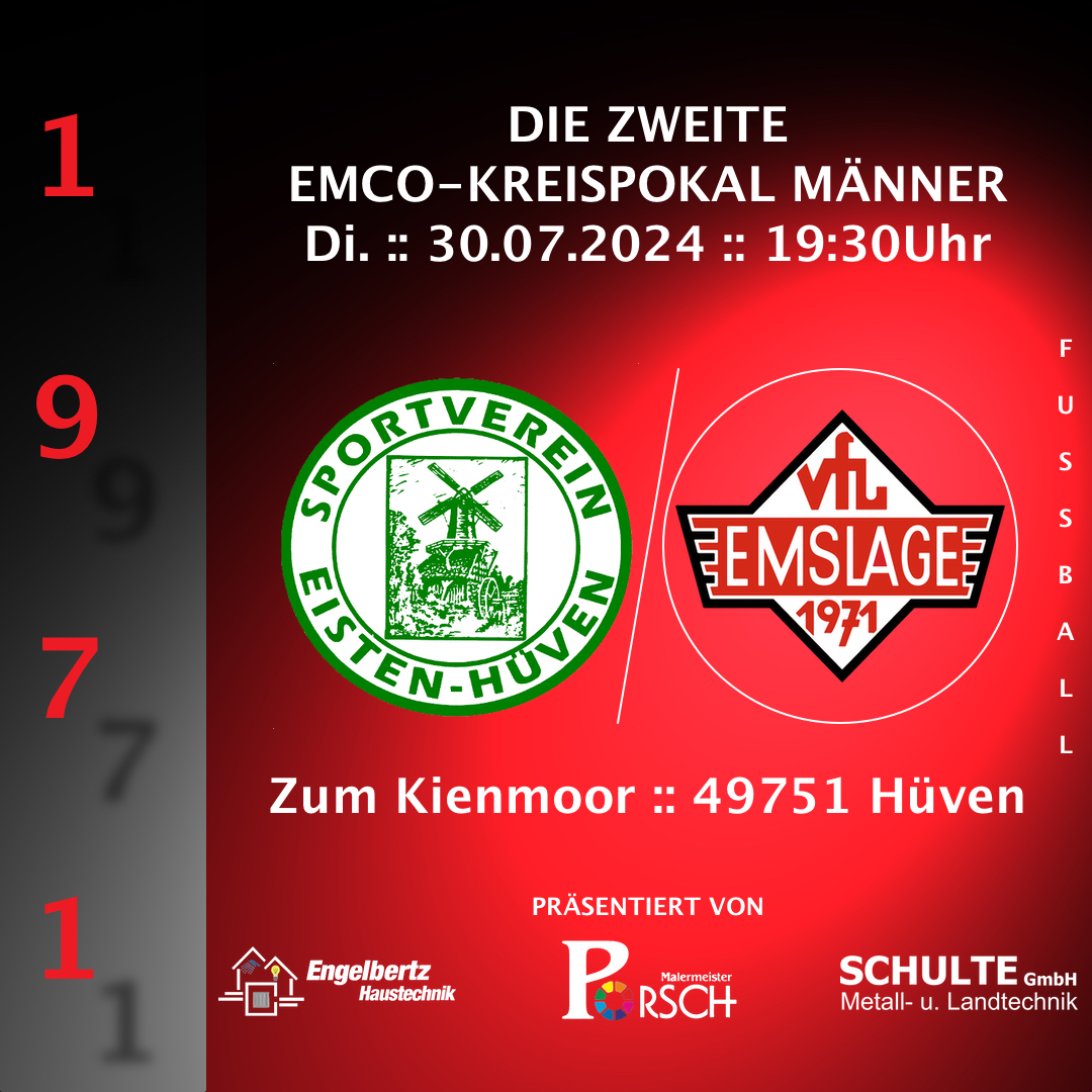 KREISPOKAL | SG Eisten-Hüven/Berssen vs VfL II | 30.07.2024 | 19:30Uhr