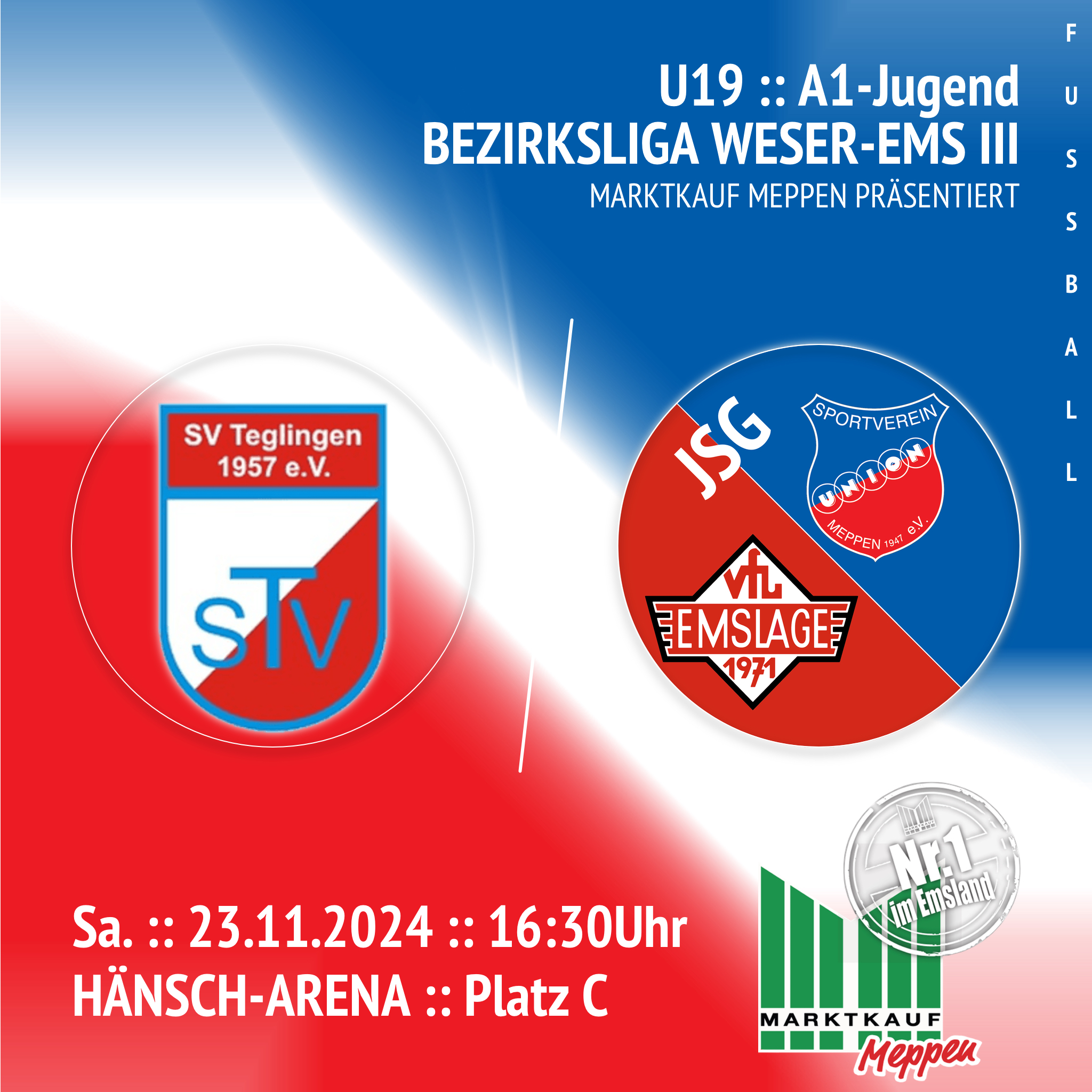 JSG Teglingen/Meppen/Schwefingen vs JSG A1 | 23.11.2024 | 16:30Uhr